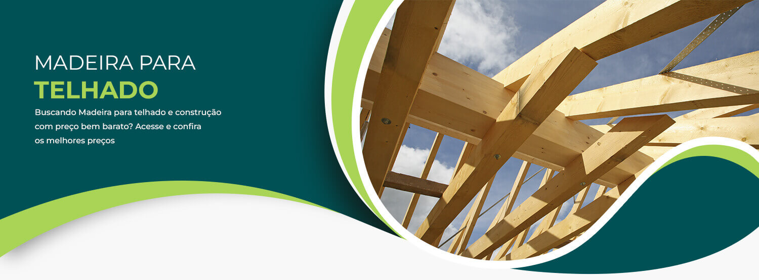 Madeira para Telhado